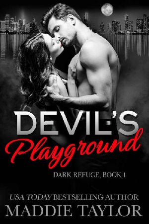 [Dark Refuge 01] • Devil's Playground